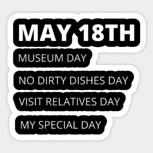 May 18th birthday, special day and daily holidays Sticker